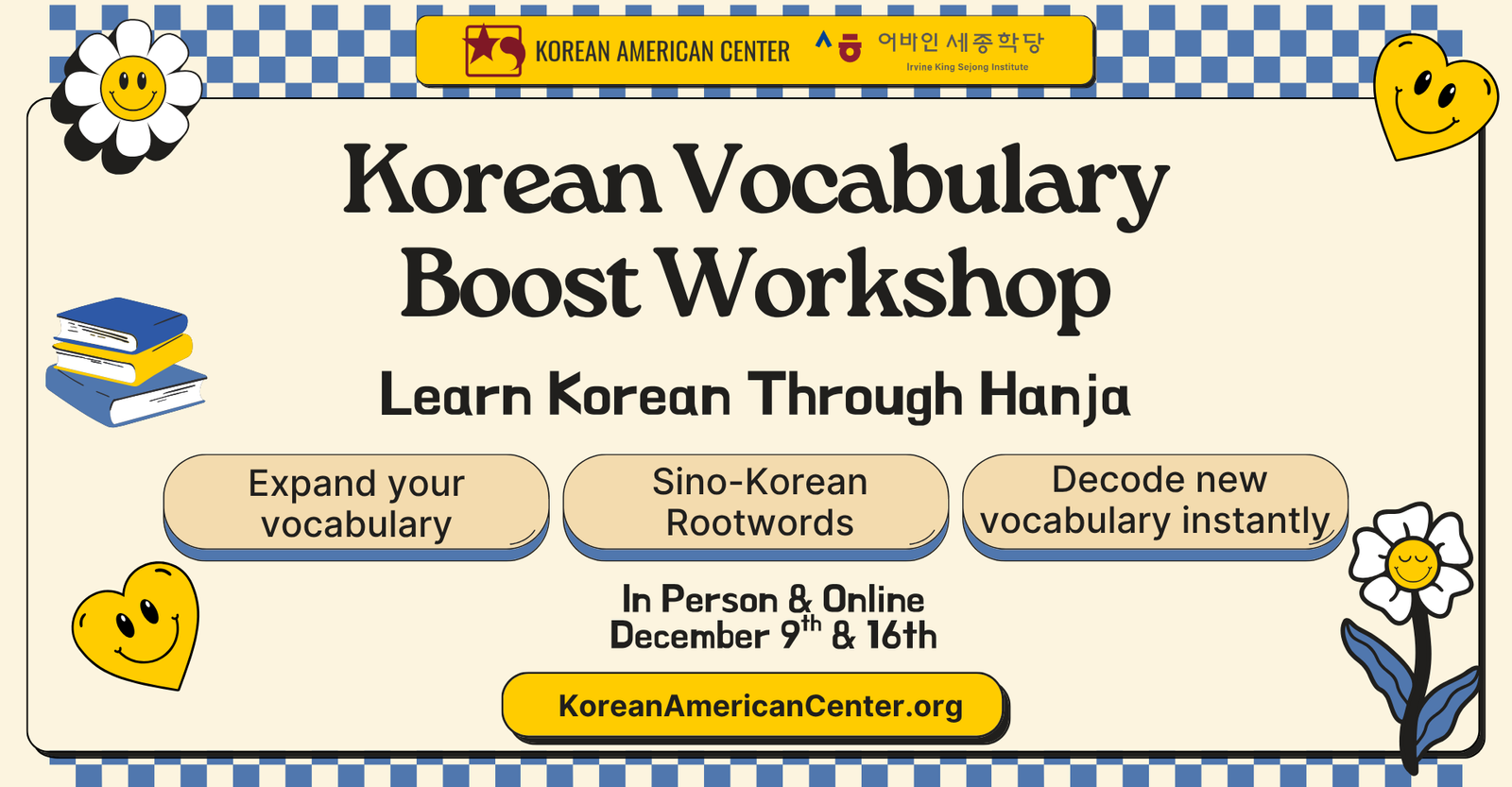 Vocabulary Boost Workshop: Learn Korean Through Hanja (ONLINE & IN PERSON)