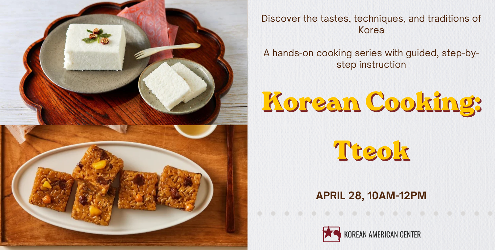 Irvine Korean Cooking Series – Traditional Sweet Treats: Tteok